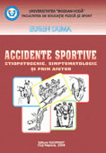 Accidente sportive. Etiopatogenie, simptomatologie si prim ajutor