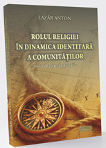 Rolul religiei în dinamica identitară a comunităților