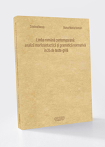 Limba română contemporană:analiză morfosintactică şi gramatică normativă în 25 de teste-grilă