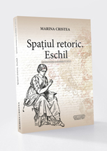 Spațiul retoric. Eschil