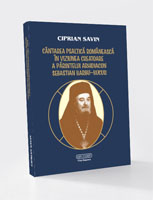 Cântarea psaltică românească în viziunea creatoare a Părintelui Arhidiacon Sebastian Barbu-Bucur