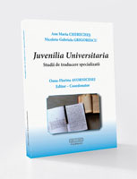 Juvenilia Universitaria. Studii de traducere specializată