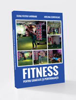 FITNESS PENTRU SANATATE SI PERFORMANTA