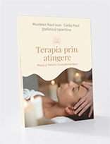 Terapia prin atingere: Masaj si Tehnici Complementare