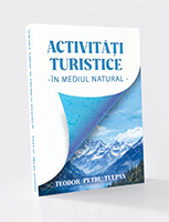 ACTIVITĂȚI TURISTICE ÎN  MEDIUL NATURAL