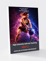 HIGH INTENSITY INTERVAL TRAINING - HIIT 2 - MODULARE, INTEGRARE, PERFORMANȚĂ