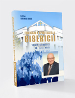 Edificarea spirituală a Bisericii: Volum în onoarea Dr. Elisei Rusu