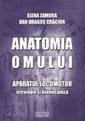 Anatomia omului. Aparatul locomotor. Artrologie si biomecanica